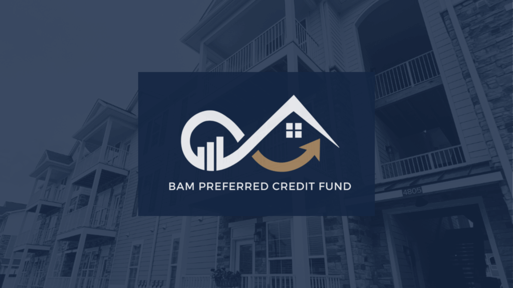 Logo for BAM Preferred Credit Fund featuring a stylized house roof, window, and upward trending bar graph on a dark blue background, overlaid on a photo of apartment buildings.