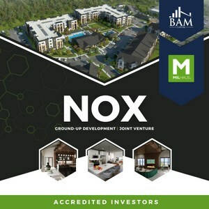 A promotional graphic for NOX, a ground-up development joint venture, features aerial and interior images of a modern residential complex. Logos for BAM and Melfast are present, with a green banner stating “Accredited Investors.”.
