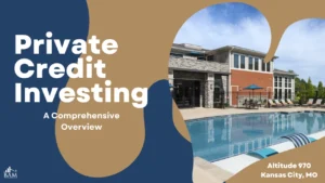 Private Credit Investing: A Comprehensive Overview