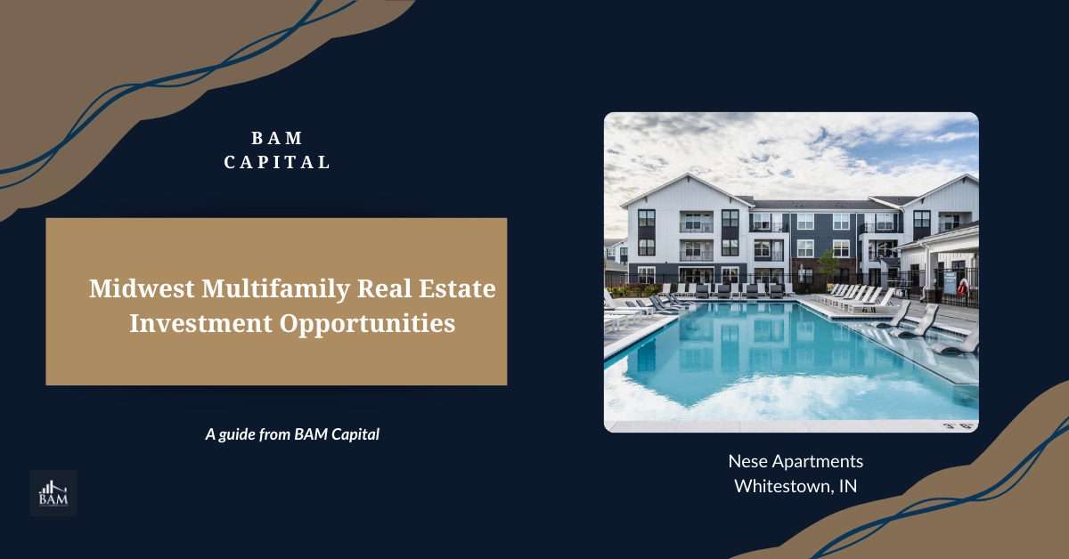Cover image for a guide on Midwest multifamily real estate investment by BAM Capital, featuring a modern apartment community with a pool in Whitestown, Indiana.