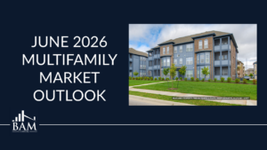 June 2026 multifamily real estate market outlook