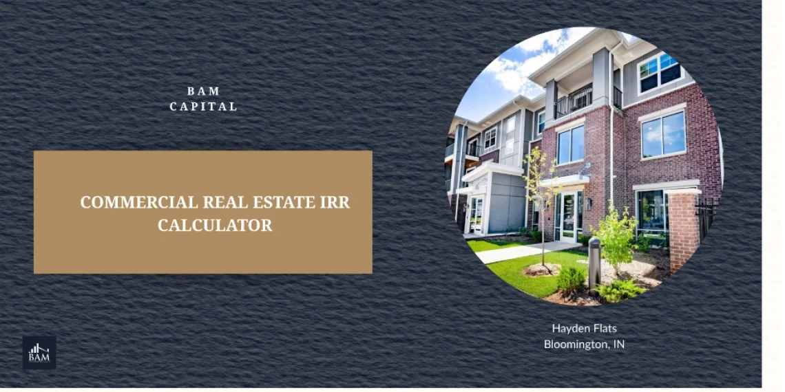 A graphic for a commercial real estate IRR calculator, illustrating how investors can evaluate projected returns for multifamily properties.